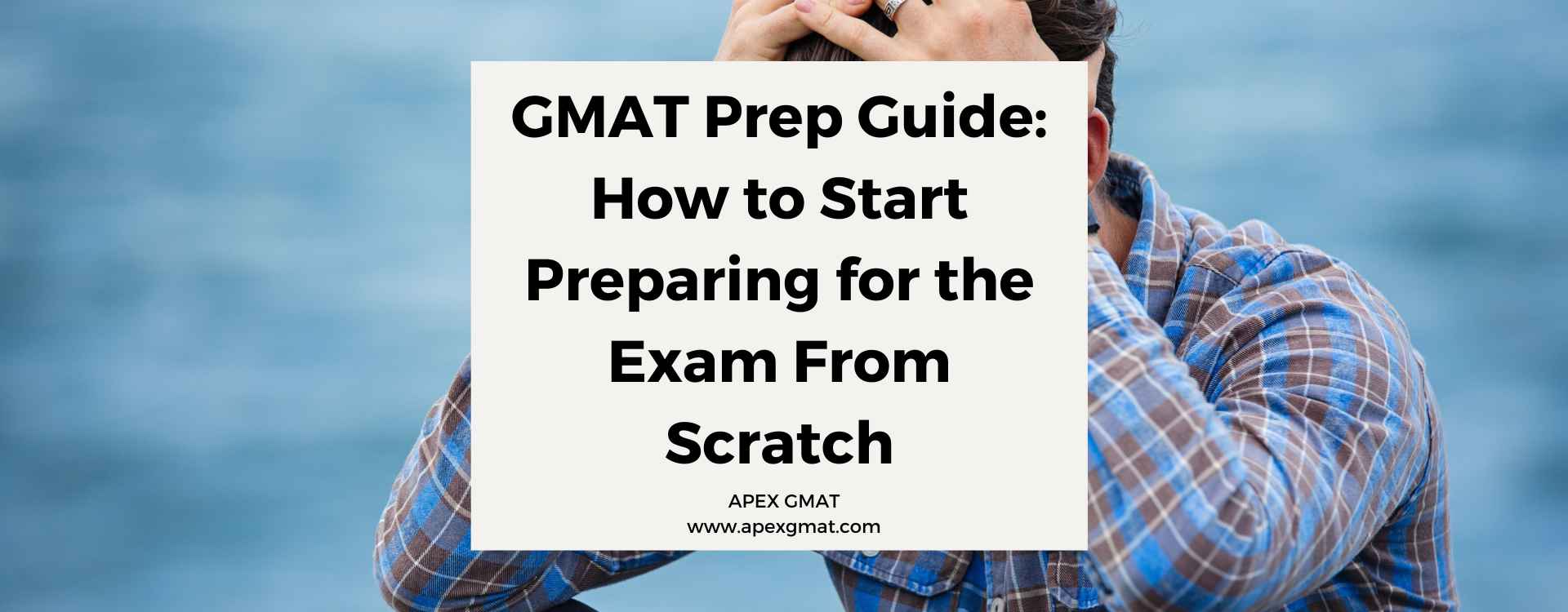 GMAT Preparation From Scratch 